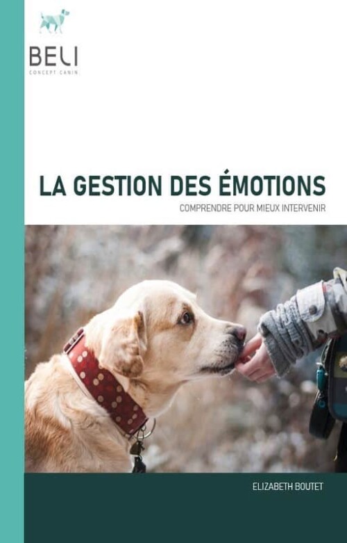 La gestion des émotions chez le chien